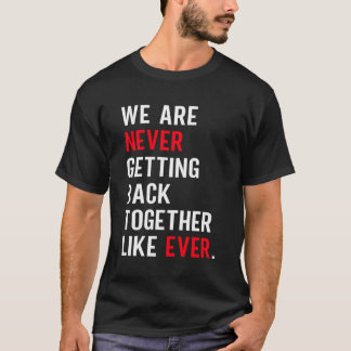 私たちは二度と元に戻らないレトロ Tシャツ