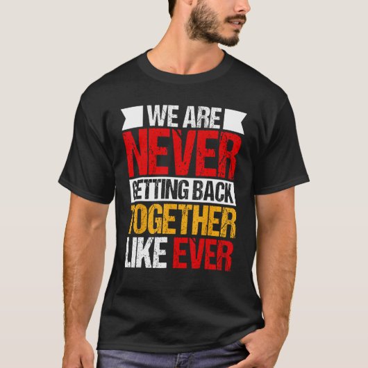 私たちは二度と戻ってこない2 Tシャツ (正面)