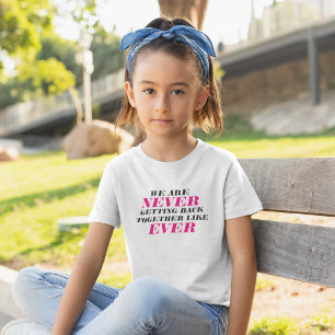 私たちは二度と戻ってこない Tシャツ
