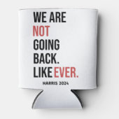 私たちは二度と戻らない、ハリスに投票 缶クーラー (正面)
