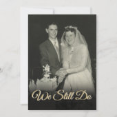 私たちは今でも何年も結婚記念写真を撮る 招待状 (正面)