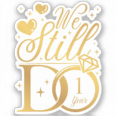 私たちは今でも1年結婚記念ビニルを作る シール (正面)