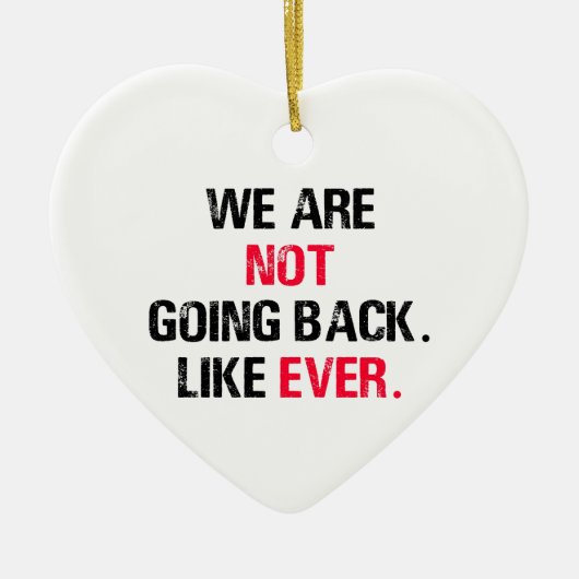 私たちは今までのように帰らない セラミックオーナメント (正面)