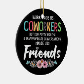 私たちは仕事で同僚にポッティのアパレルを作った セラミックオーナメント (右)