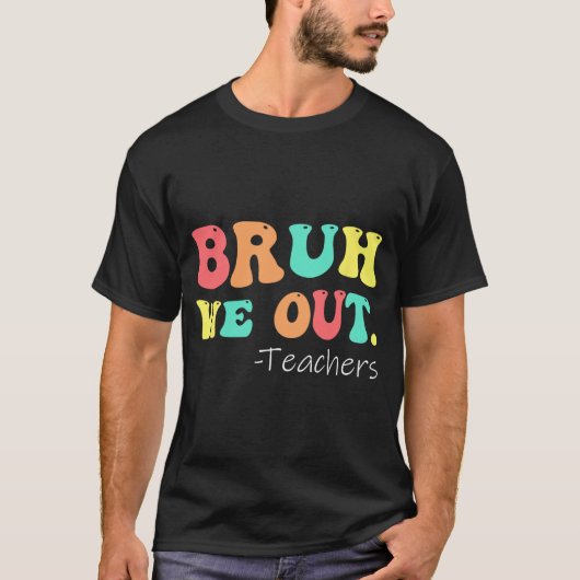 私たちは先生幸せな学校の最後の日レトロ Tシャツ (正面)