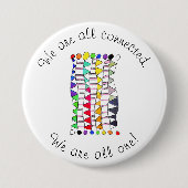 私たちは全ての接続と多様性のお祝い 缶バッジ (正面)