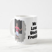 私たちは叔父を完全にカスタマイズされた2つの写真が大好き コーヒーマグカップ (正面左)