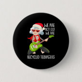 私たちは古くはない女性は再生10代の若者Ch 缶バッジ (正面)