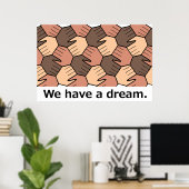 私たちは夢を持っている。 ポスター (ホームオフィス)
