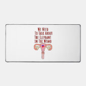 私たちは子宮の中の象について話す必要がある デスクマット (正面)