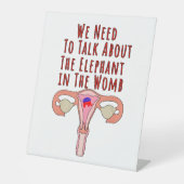 私たちは子宮の中の象について話す必要がある 台座サイン (正面)