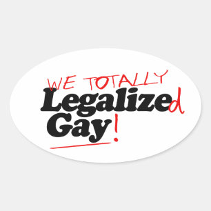私たちは完全にLGBTQ+を合法化しました 楕円形シール