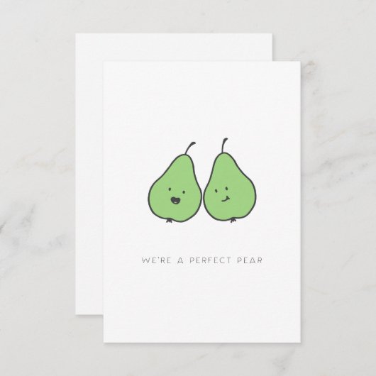 私たちは完璧な梨のバレンタインデー サンキューカード (正面/裏面)