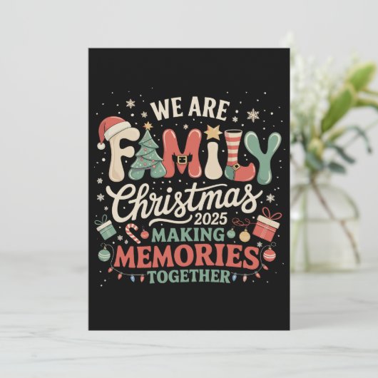 私たちは家族のクリスマスに一緒に思い出を作っている シーズンカード (スタンド正面)