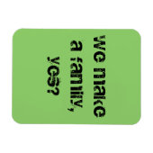 私たちは家族を作る，yes孤児ブラック引用文 マグネット (横)