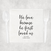 私たちは彼が最初に私たちのことわざを愛し結婚た スタンダードランチョンナプキン