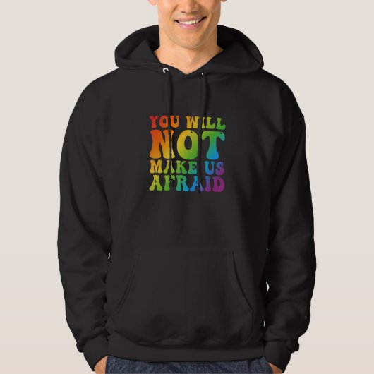 私たちは怖がらない LGBTQプライド パーカ (正面)