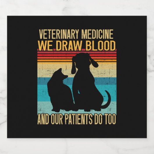 私たちは患者が獣医をし過ぎる血を引おもしろいく スパークリングワインラベル (シングルラベル)