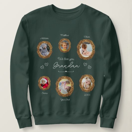 私たちは愛おばあちゃん6つの写真と文字とハート スウェットシャツ (デザイン正面)
