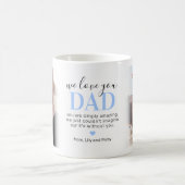 私たちは愛してあなたパパ2 Photo Coffee Mug コーヒーマグカップ (中央)