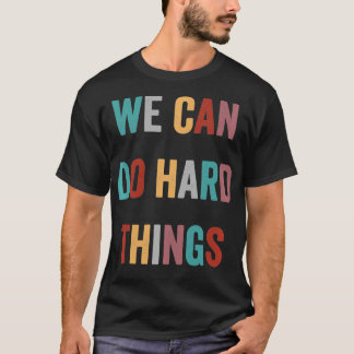私たちは懸命事ができるレトロヴィンテージクール動機 Tシャツ