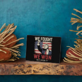 私たちは戦った、私たちは勝った、もう諦めて トランプ 47代大統領 フォトプラーク (側面)