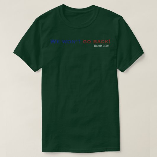 私たちは戻らない Tシャツ (デザイン正面)