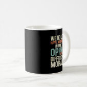 私たちは政治的意見に差がない コーヒーマグカップ (正面右)