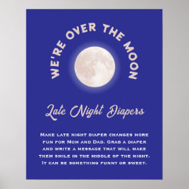 私たちは月の赤ん坊シャワー夜遅くのおむつを越えている ポスター
