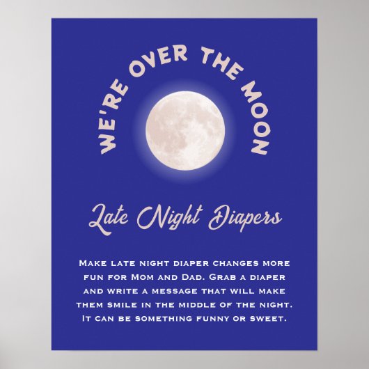 私たちは月の赤ん坊シャワー夜遅くのおむつを越えている ポスター (正面)