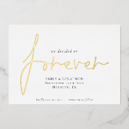 私たちは永久にスクリプトを保存する日付を決めた実在 箔招待状