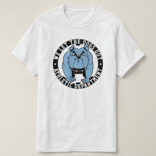 私たちは犬たちを学校のブルドッグマスコット運動場から外した Tシャツ (デザイン正面)