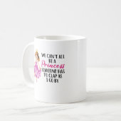  私たちは皆がプリンセス| おもしろい引用文文字 コーヒーマグカップ (正面左)