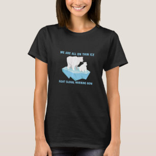 私たちは皆薄い氷の上で地球温暖化かわいいポーと戦っている Tシャツ