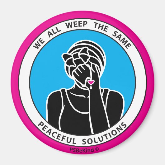 私たちは皆、同じ2 Pink_3"磁石を泣く マグネット (正面)