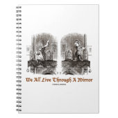 私たちは皆、鏡（ワンダーランド・アリス）を通して生きている ノートブック (正面)