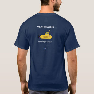 私たちは皆、黄色い潜水艦に住んでいる Tシャツ