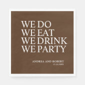 私たちは私たちパーティーカクテルを飲む スタンダードランチョンナプキン (正面)