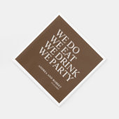 私たちは私たちパーティーカクテルを飲む スタンダードランチョンナプキン (角)