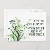 私たちは種だった - 勇気を奮う名言 美しい ポストカード (正面/裏面)