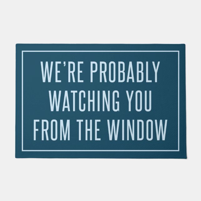 私たちは窓からあなたを見ているかもしれない ドアマット (正面)