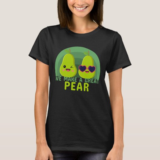 私たちは素晴らしい梨を作ります 可愛いかわいい Tシャツ (正面)