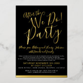 私たちは結婚式のパーティーの金ゴールドブラックを行う 箔招待状 (正面)