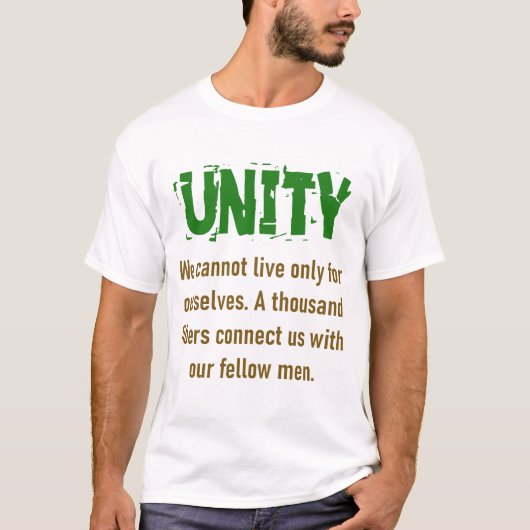 私たちは自分自身のためだけに生きることができない – Unity引用文 Tシャツ (正面)