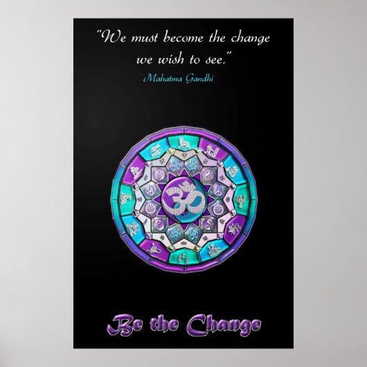 私たちは見たい変化にならなくてはならない ポスター (正面)