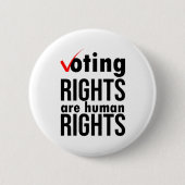私たちは議決権が人権のであることクラシックを望む 缶バッジ (正面)