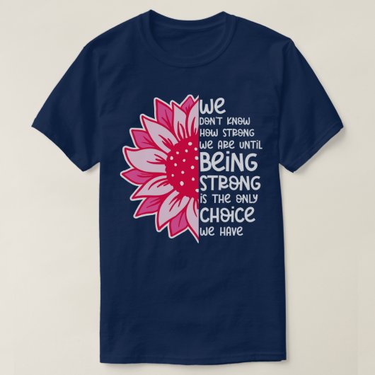 私たちは10の強さを知らない Tシャツ (デザイン正面)