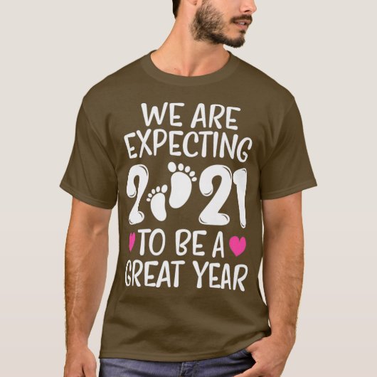 私たちは2021年は母のパパ素晴らしになると期待している Tシャツ (正面)