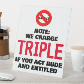 私たちは3人のもしあなたが失礼で権原を振る舞う 台座サイン (インサイチュ)