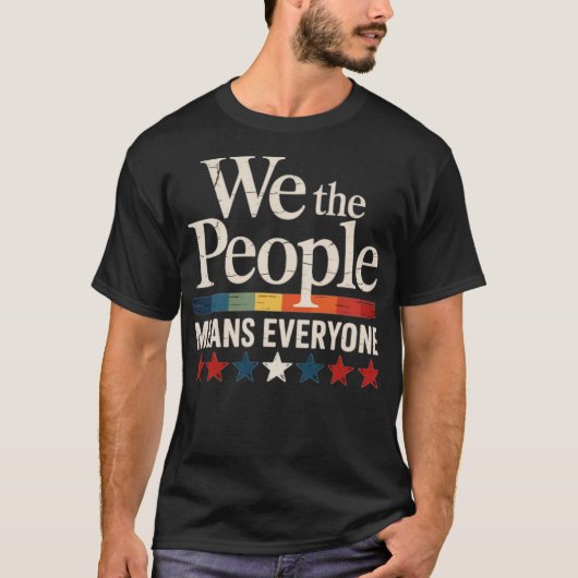 私たちは、すべての人を意味します アメリカ憲法 LGBT Tシャツ (正面)